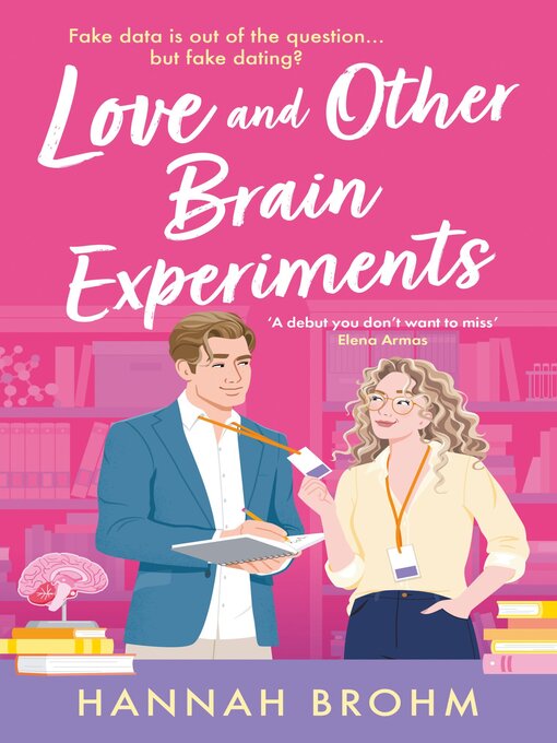 Cover image for Love and Other Brain Experiments
